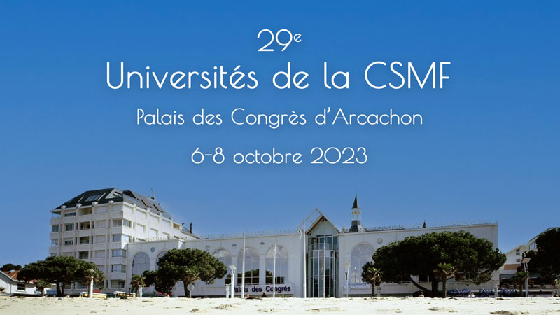 Universités de la CSMF : direction Arcachon !