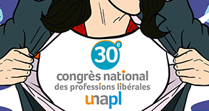30ème Congrès des Professions Libérales : Professionnels libéraux, superhéros du quotidien