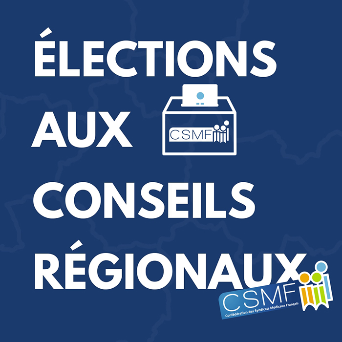 Elections Conseils Régionaux CSMF : comment voter