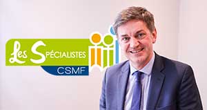 Les Spécialistes CSMF : « Monsieur le Ministre, laissez-nous soigner nos patients ! »