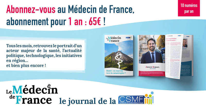 Le Médecin de France : Toute l’actualité de la médecine libérale dans votre boite aux lettres